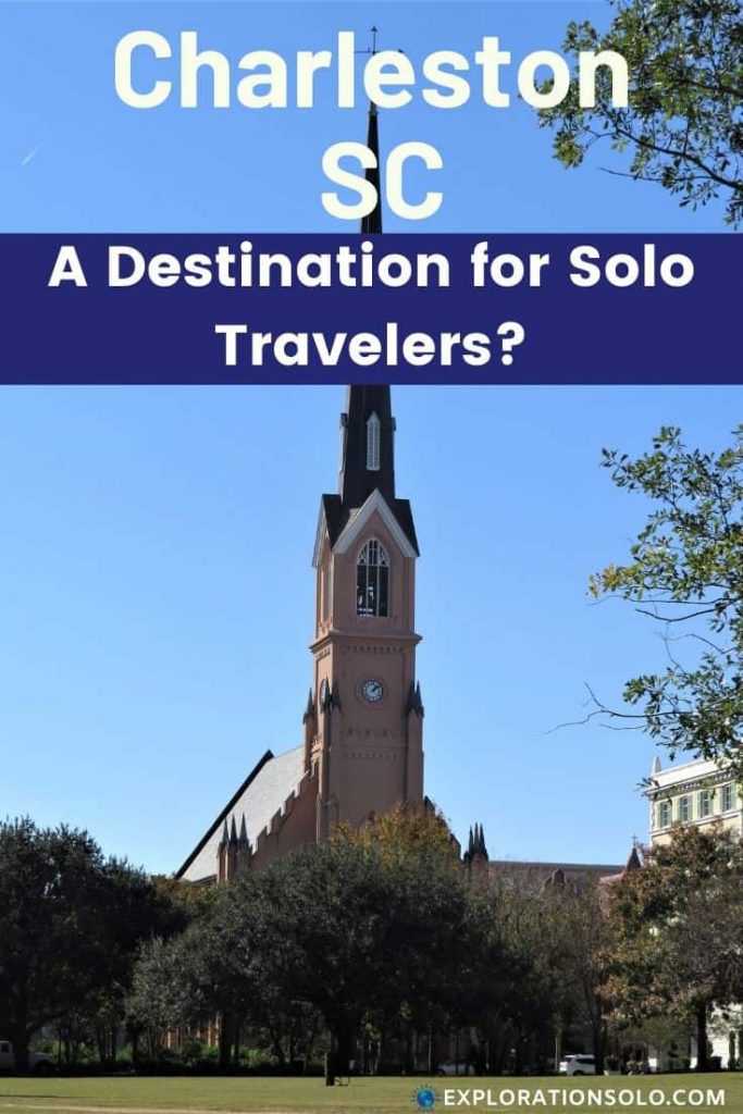 Pinterest pin for traveling solo in Charleston