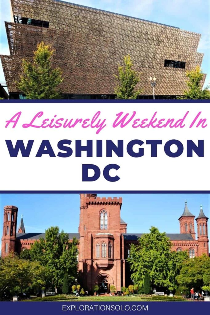Pinterest pin for a leisurely weekend in Washington DC.