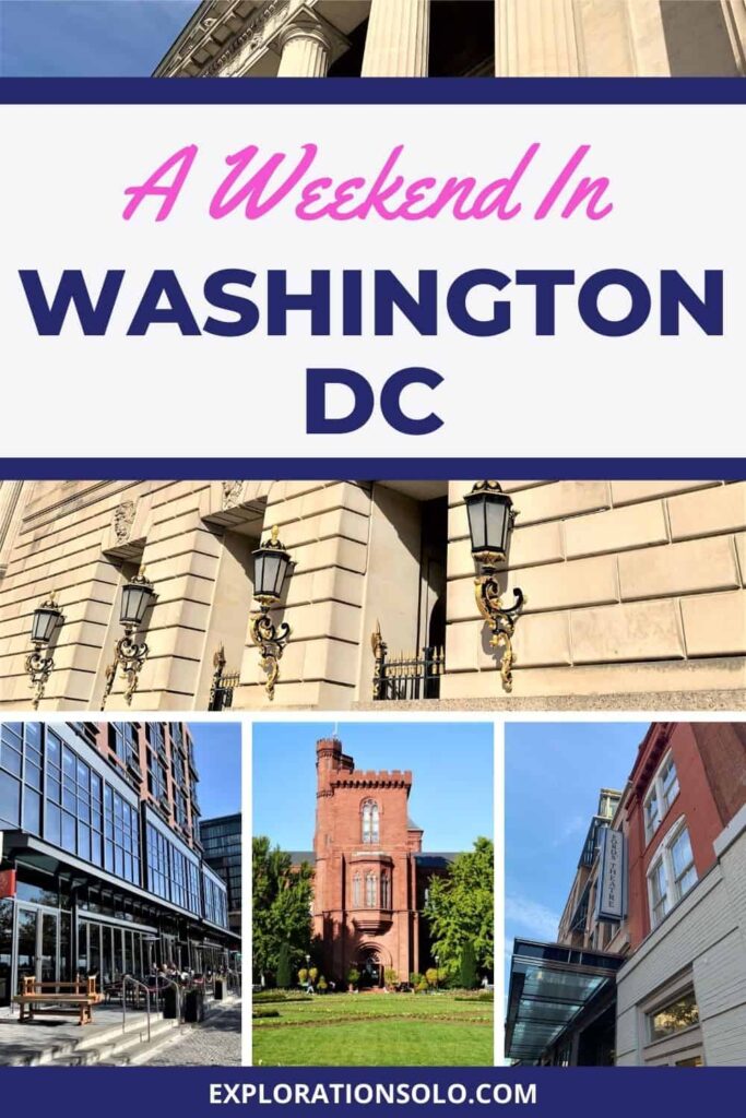 Pinterest pin for a weekend in Washington DC.