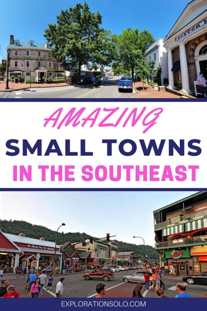 Pinterest pin for Amazing small towns in the southeast.